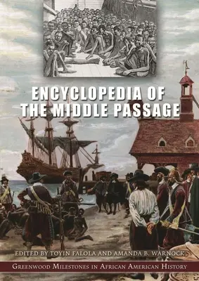 A középút enciklopédiája - Encyclopedia of the Middle Passage