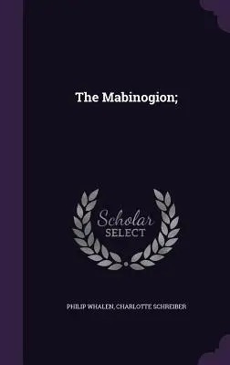 The Mabinogion;