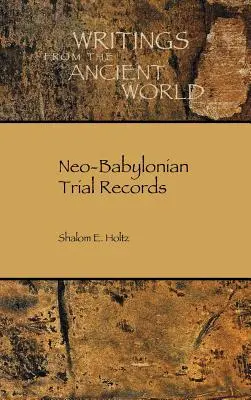 Neobabiloni periratok - Neo-Babylonian Trial Records