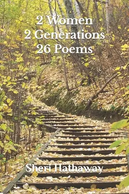 2 Nők 2 generáció 26 vers - 2 Women 2 Generations 26 Poems