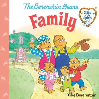 Család (A Berenstain-macik A lélek ajándékai) - Family (Berenstain Bears Gifts of the Spirit)