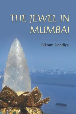 A mumbai ékszer - The Jewel in Mumbai