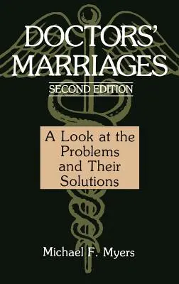 Orvosok házasságai: A problémák és megoldásaik áttekintése - Doctors' Marriages: A Look at the Problems and Their Solutions