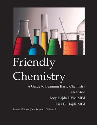 Barátságos kémia tanári kiadás (egy tanuló) 2. kötet - Friendly Chemistry Teacher Edition (One Student) Volume 2