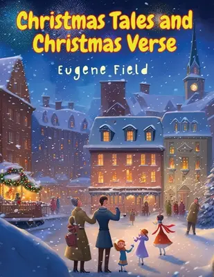 Karácsonyi mesék és karácsonyi versek - Christmas Tales and Christmas Verse