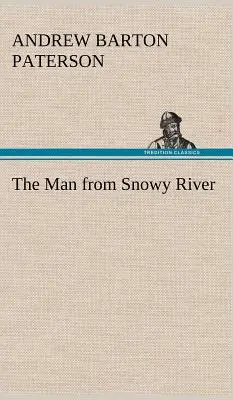 A havas folyó embere - The Man from Snowy River