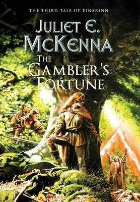 A szerencsejátékos szerencséje: Einarinn harmadik meséje - The Gambler's Fortune: The Third Tale of Einarinn