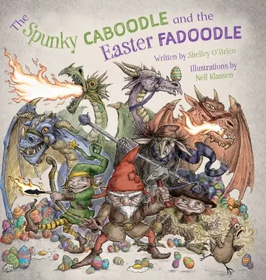 A Spunky Caboodle és a húsvéti fadoodle - The Spunky Caboodle and the Easter Fadoodle