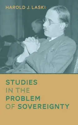 Tanulmányok a szuverenitás problémájáról (1917) - Studies in the Problem of Sovereignty (1917)