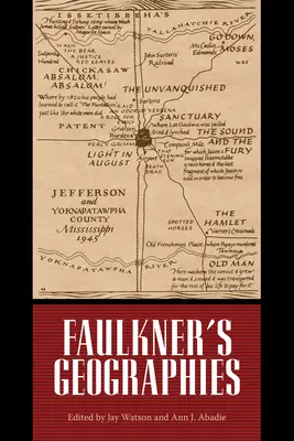 Faulkner földrajza - Faulkner's Geographies