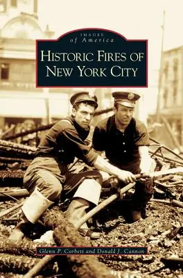 New York város történelmi tüzei - Historic Fires of New York City