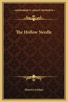 Az üreges tű - The Hollow Needle