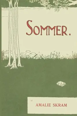 Sommer: Smaa Fortllinger