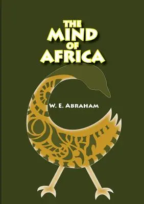 Afrika elméje - The Mind of Africa