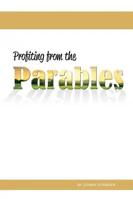 A példabeszédek haszna - Profiting from the Parables