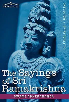 Sri Ramakrishna mondásai - The Sayings of Sri Ramakrishna