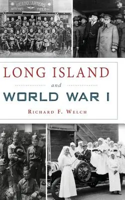 Long Island és az I. világháború - Long Island and World War I