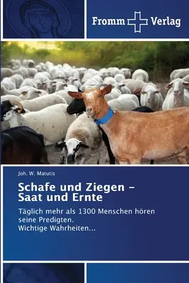 Schafe und Ziegen - Saat und Ernte