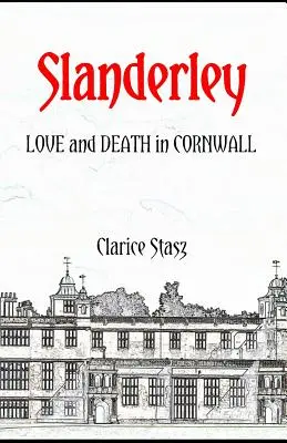 Slanderley: Szerelem és halál Cornwallban - Slanderley: Love and Death in Cornwall