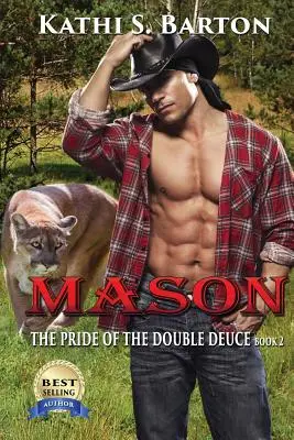 Mason: The Pride of the Double Deuce