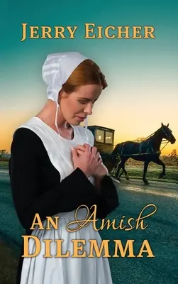 Egy amish dilemma - An Amish Dilemma