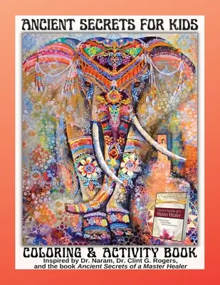 Starověká tajemství pro děti: Omalovánky a aktivity - Ancient Secrets for Kids: Coloring and Activity book