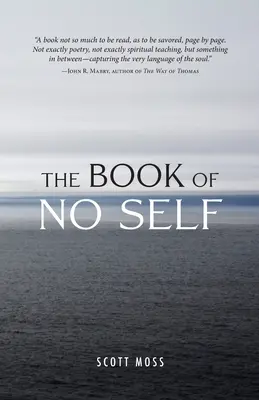 Az én nélküli könyv - The Book of No Self