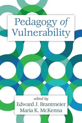 A sebezhetőség pedagógiája - Pedagogy of Vulnerability