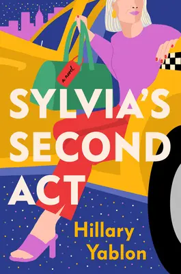 Sylvia második ACT-je - Sylvia's Second ACT