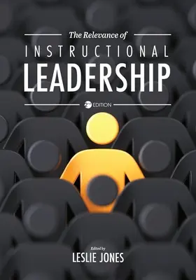 Az oktatási vezetés jelentősége - The Relevance of Instructional Leadership