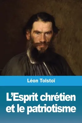 L'Esprit chrtien et le patriotisme (A keresztény szellem és a hazafiság) - L'Esprit chrtien et le patriotisme