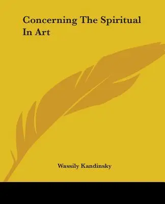 A spirituálisról a művészetben - Concerning The Spiritual In Art