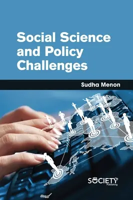 Társadalomtudományi és politikai kihívások - Social Science and Policy Challenges