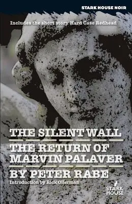 A csendes fal / Marvin Palaver visszatérése - The Silent Wall / The Return of Marvin Palaver