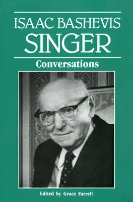 Isaac Bashevis Singer: Conversations