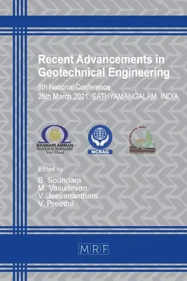 A geotechnikai mérnöki munka legújabb eredményei: Ncrag'21 - Recent Advancements in Geotechnical Engineering: Ncrag'21