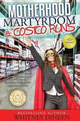 Anyaság mártíromsága és a Costco futások - Motherhood Martyrdom & Costco Runs