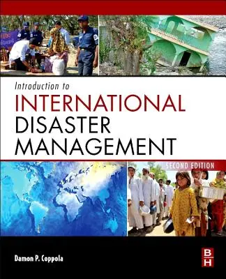 Bevezetés a nemzetközi katasztrófavédelembe - Introduction to International Disaster Management