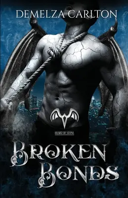 Broken Bonds: A Paranormal Protector Tale