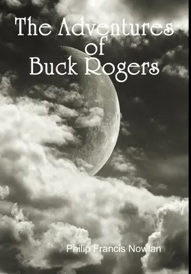 Buck Rogers kalandjai - The Adventures of Buck Rogers