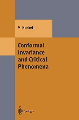 Konformális invariancia és kritikus jelenségek - Conformal Invariance and Critical Phenomena