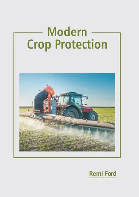 Modern növényvédelem - Modern Crop Protection