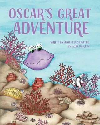 Oscar nagy kalandja - Oscar's Great Adventure