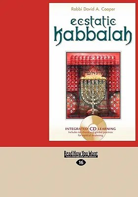 Eksztatikus Kabbala (Könnyen olvasható nagy kiadás) - Ecstatic Kabbalah (Easyread Large Edition)