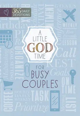 Egy kis Isten-idő elfoglalt pároknak: 365 napi áhítat - A Little God Time for Busy Couples: 365 Daily Devotions