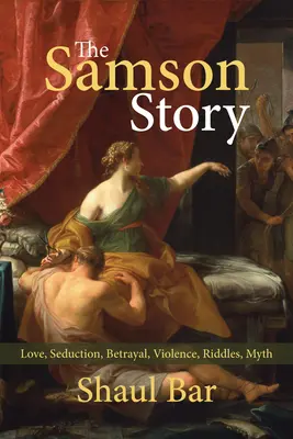 Sámson története - The Samson Story