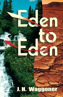Édentől Édenig - Eden to Eden