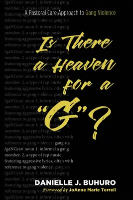 Is There a Heaven for a G