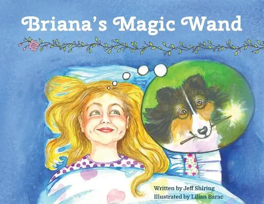 Briana varázspálcája - Briana's Magic Wand