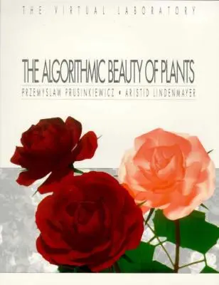 A növények algoritmikus szépsége - The Algorithmic Beauty of Plants